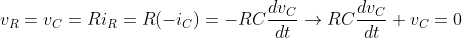 v_{R}=v_{C}=Ri_{R}=R(-i_{C})=-RC\frac{dv_{C}}{dt}\rightarrow RC\frac{dv_{C}}{dt}+v_{C}=0
